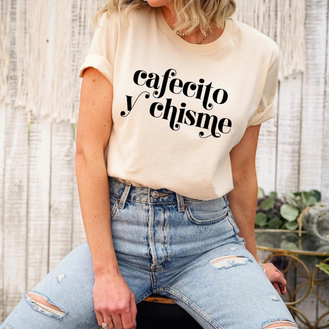 Cafecito Y Chisme T-Shirt